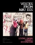 Voices From Abu Dis: Living Under Israeli Occupation