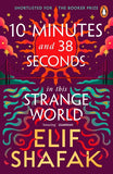 10 Minutes 38 Seconds in this Strange World