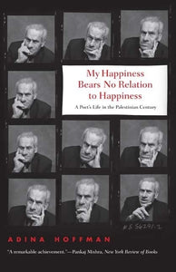 My Happiness Bears No Relation to Happiness
