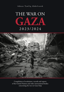 THE WAR ON GAZA 2023/2024