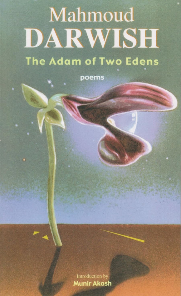 The Adam of Two Edens: Poems