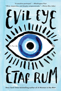 Evil Eye: A Novel