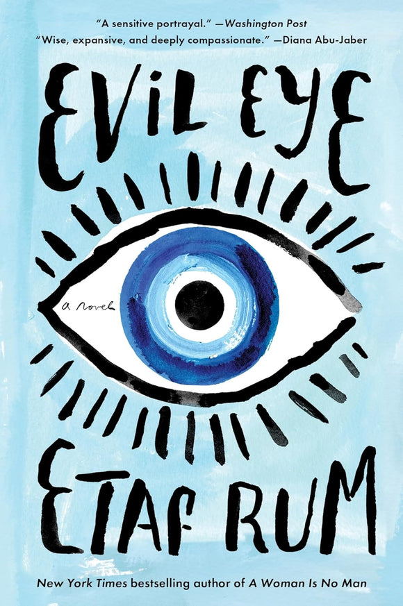 Evil Eye: A Novel