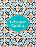 Lebanese Cuisine: Past and Present