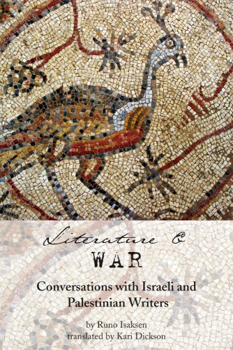 Literature and War: Conversations with Israeli and Palestinian Writers
