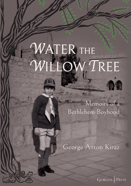 Water The Willow Tree: Memoirs of a Bethlehem Boyhood