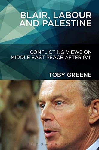 Blair, Labour, and Palestine: Conflicting Views on Middle East Peace After 9/11