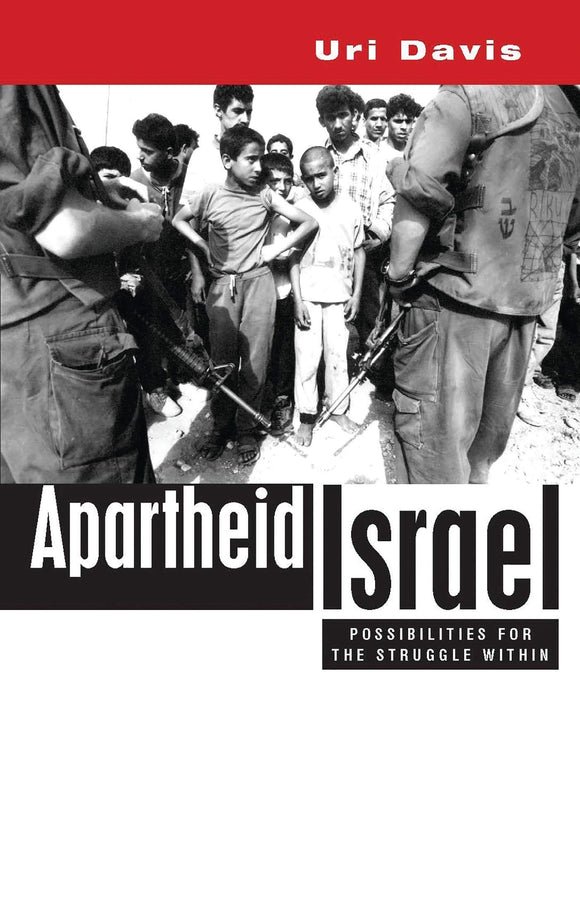 Apartheid Israel: Possibilities For The Struggle Within