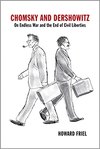 Chomsky And Dershowitz: On Endless War And The End Of Civil Liberties