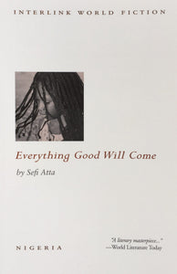 Everything Good Will Come