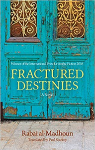 Fractured Destinies: A Novel