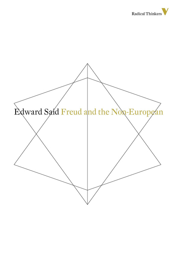 Freud And The Non-European (Radical Thinkers)