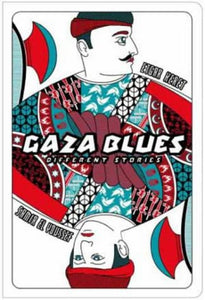 Gaza Blues: Different Stories