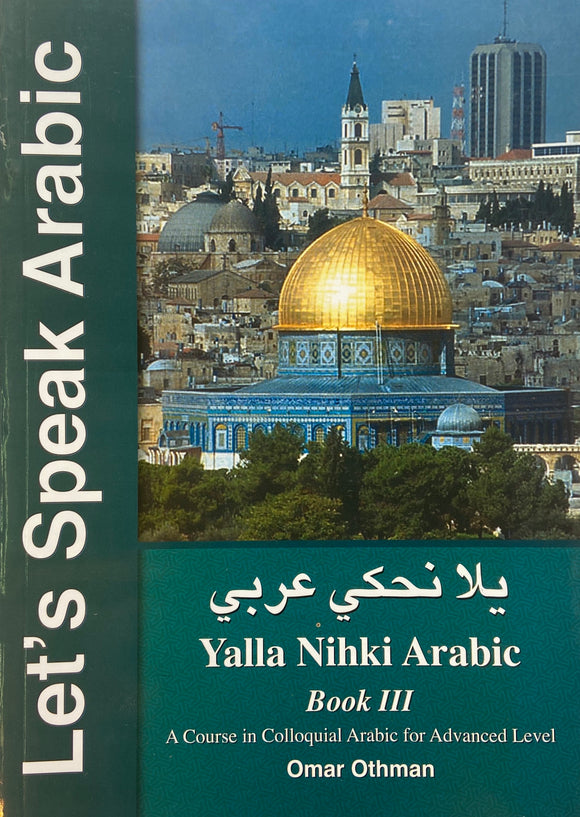 Let's Speak Arabic - Yallah Nihki Arabi 3