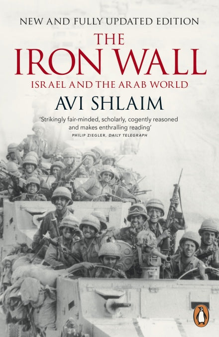 The Iron Wall: Israel and the Arab World