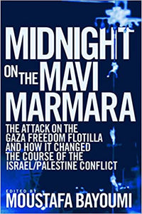 Midnight On The Mavi Marmara