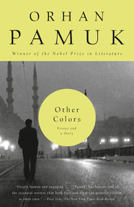 Other Colors : Essays and a Story