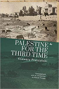 Palestine For The Third Time (Jews Of Poland)