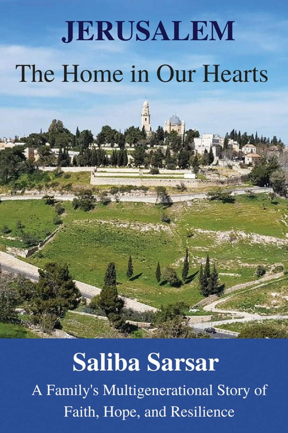 Jerusalem: The Home in Our Hearts