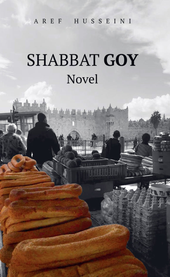 Shabbat Goy - A Novel