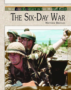 The Six-Day War (War and Conflict in the Middle East)
