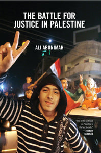 The Battle For Justice In Palestine