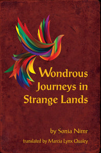 Wondrous Journeys in the Strange Land